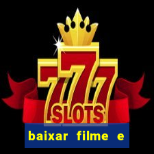 baixar filme e series mp4